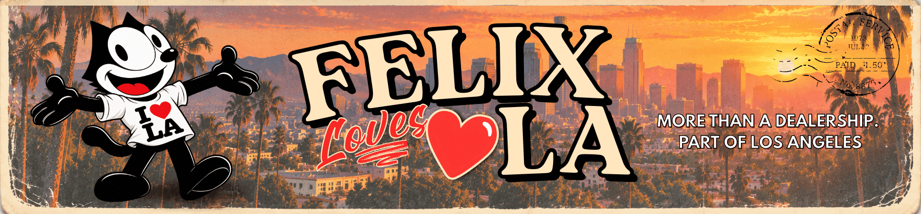 Felix Loves LA - Felix Chevrolet celebrating Los Angeles and the local community