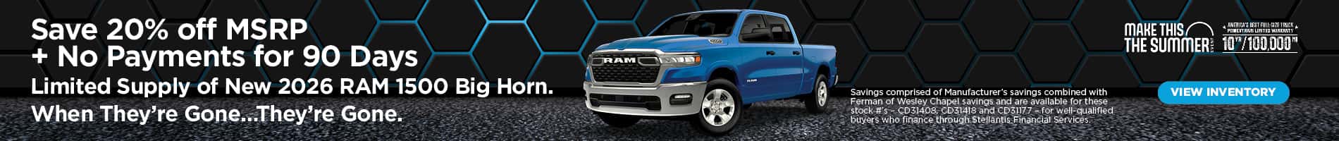 20% off MSRP plus no payments for 90 days on new 2026 RAM 1500 Big Horns