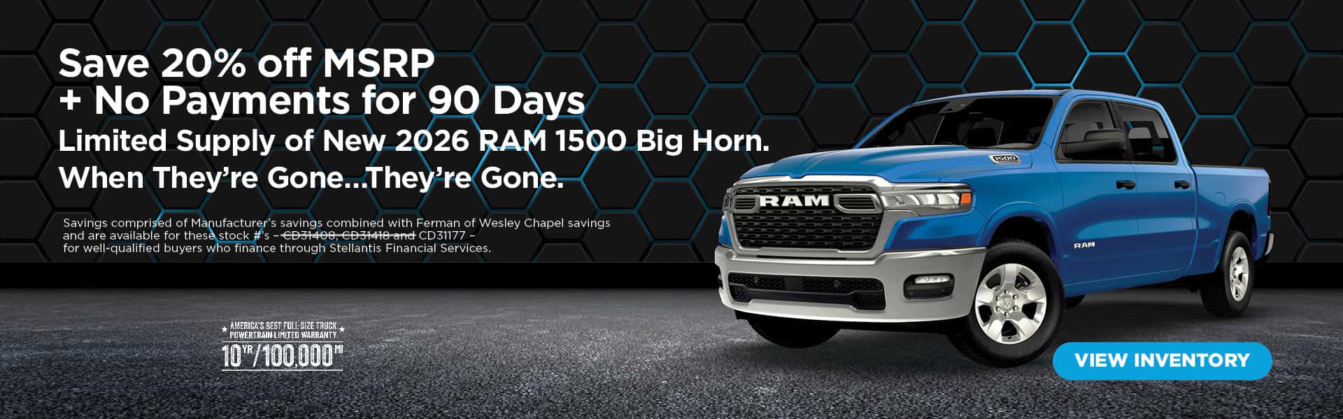 20% off MSRP plus no payments for 90 days on new 2026 RAM 1500 Big Horns