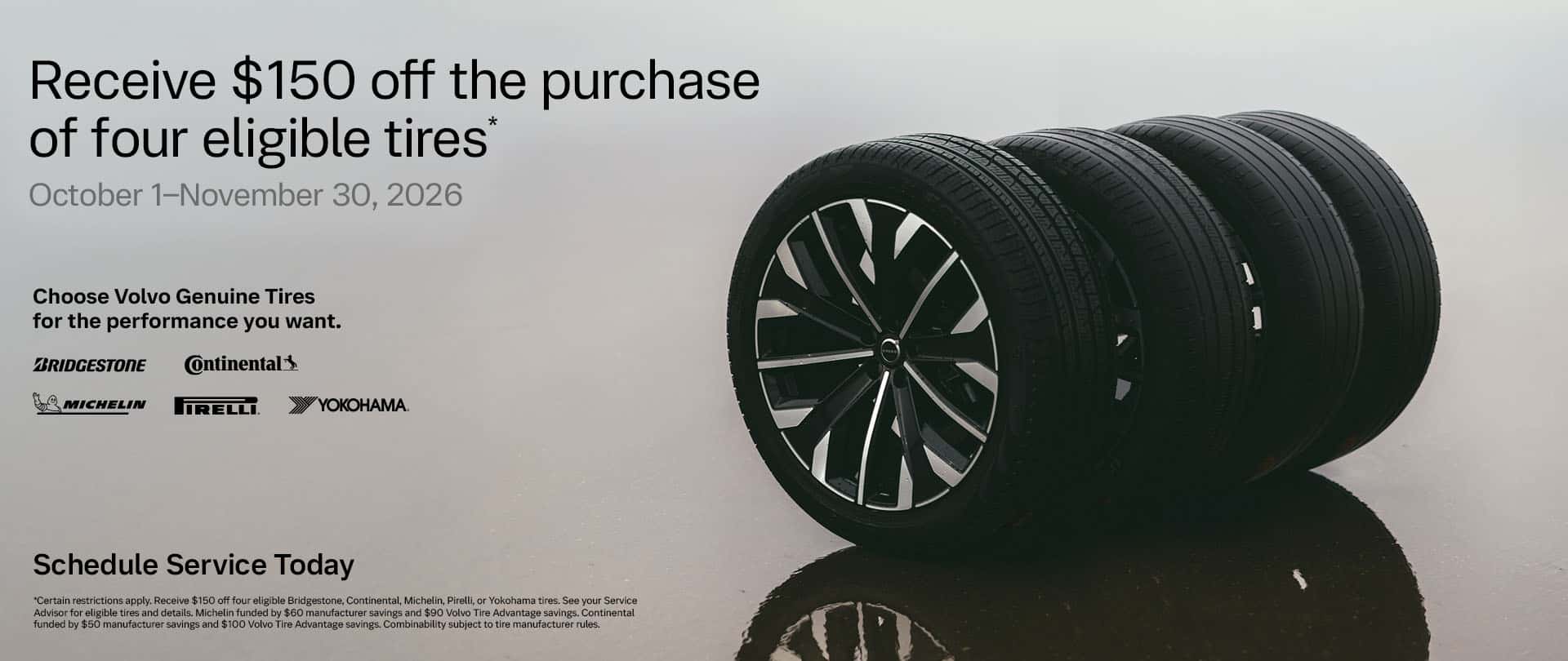 Receive $150 off the purchase of four eligible tires