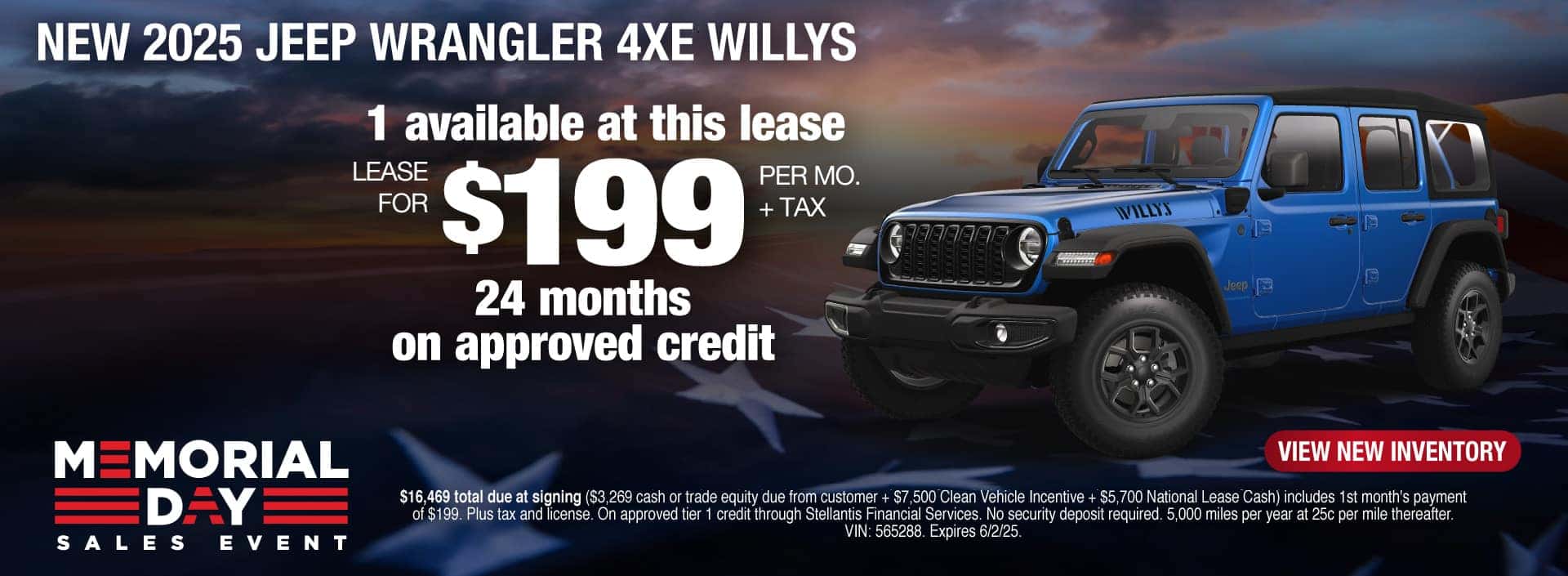 Lease a New 2025 Jeep Wrangler 4xe Willys for $199 per month for 24 months on approved credit. Expires 6/2/25.