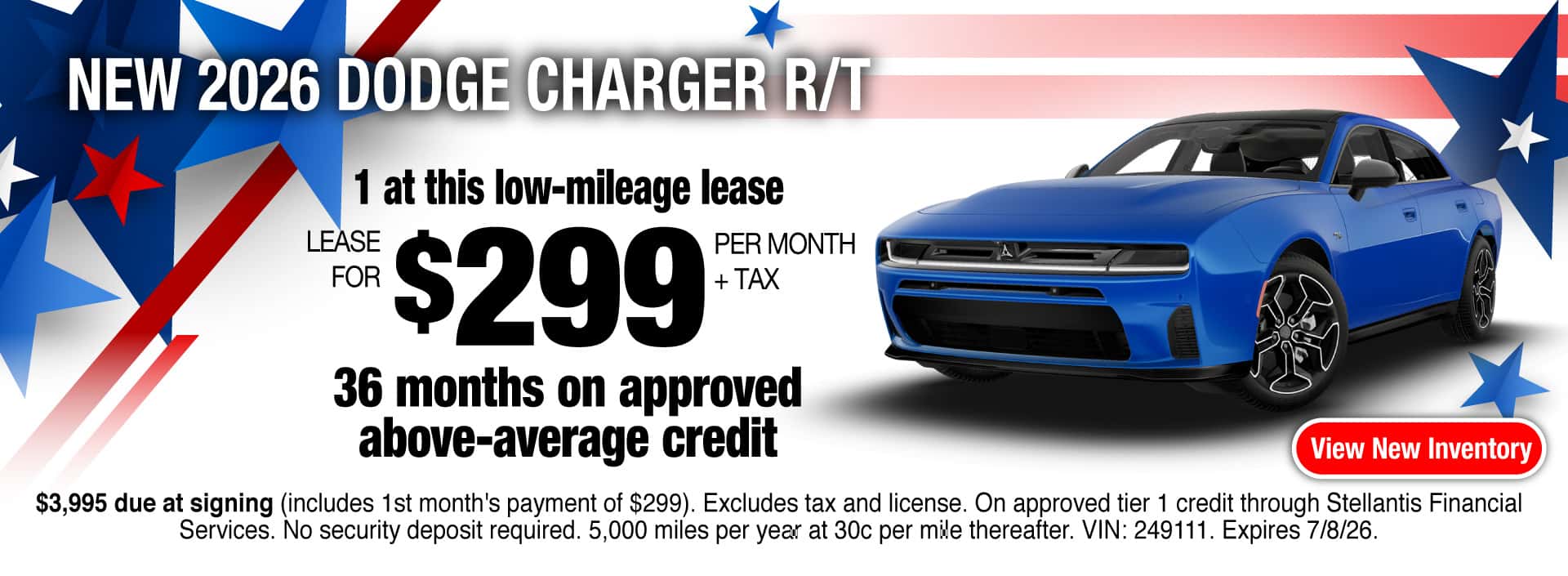 Lease a New 2026 Dodge Charger R/T for $299 per month + tax for 36 months on approved above-average credit. Expires 7/8/26.