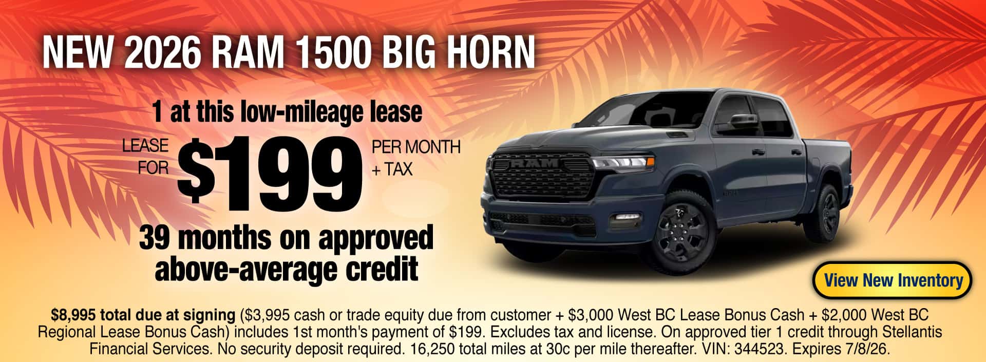 Lease a New 2026 RAM 1500 Big Horn for $199 per month + tax for 39 months on approved above-average credit. Expires 7/8/26.