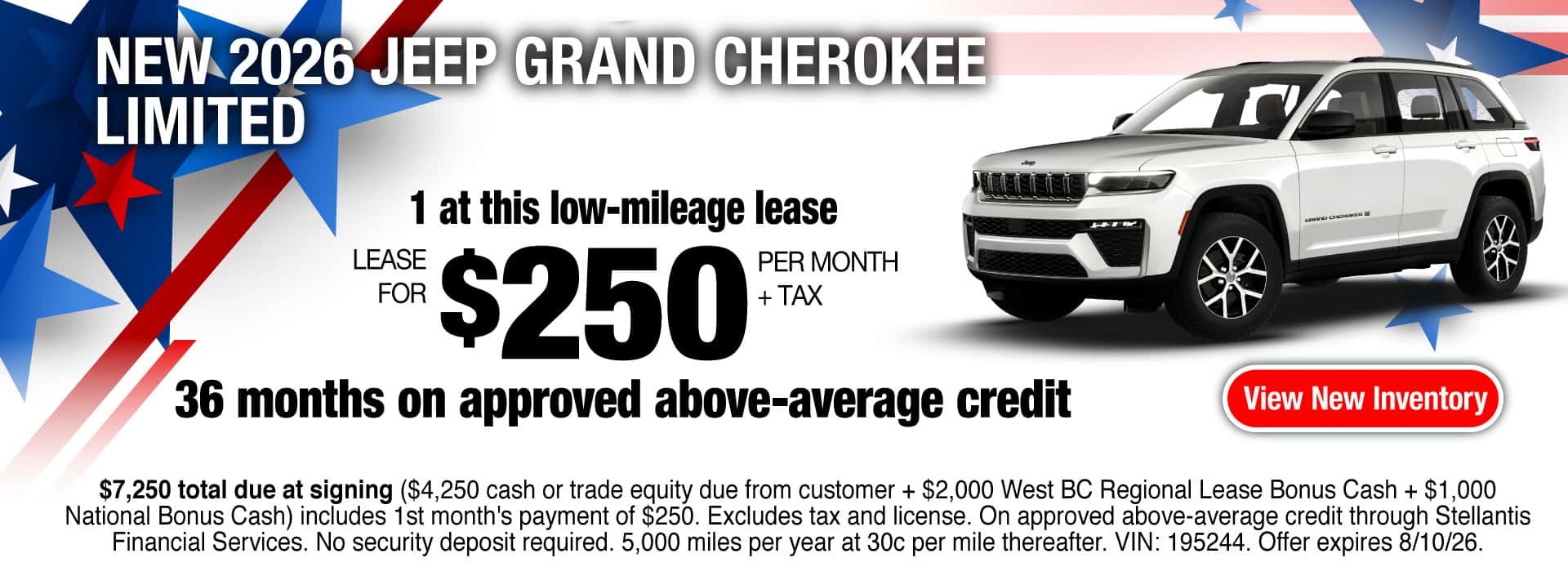 Lease a New 2026 Jeep Grand Cherokee Limited for $250 per month + tax for 36 months on approved above-average credit. Expires 8/10/26.