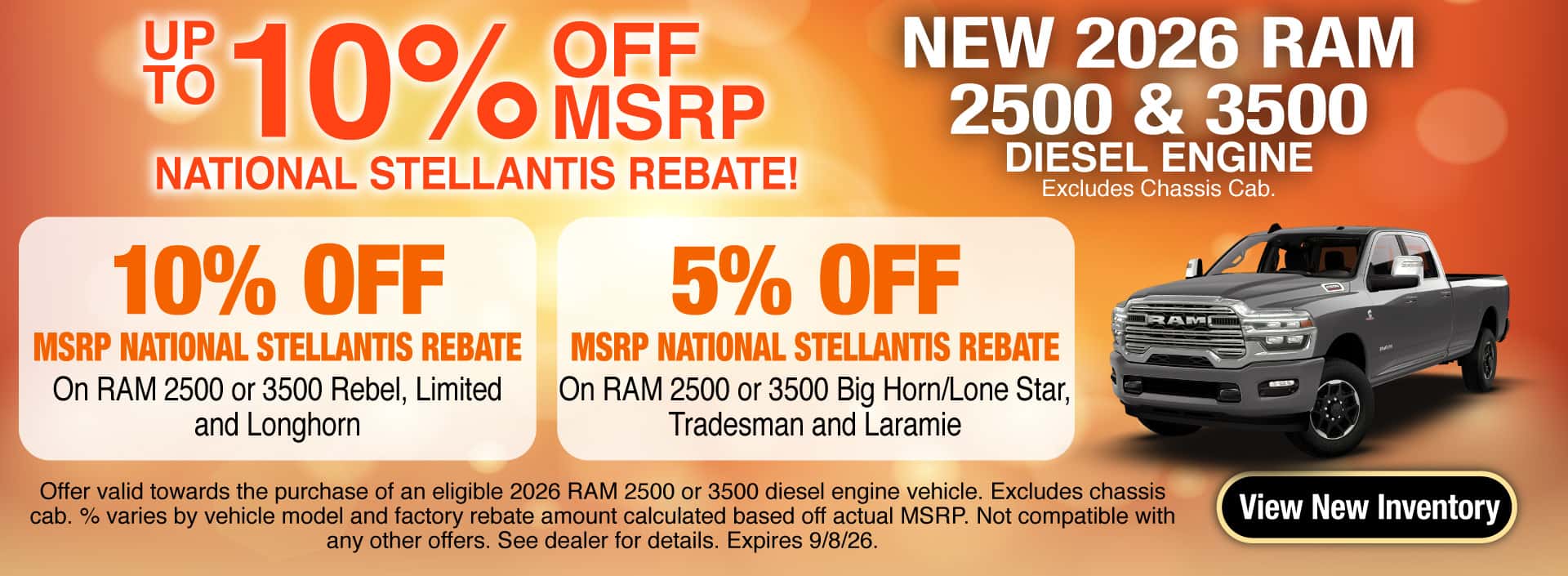 Up to 10% off MSRP National Stellantis Rebate on New 2026 RAM 2500 & 3500 diesel engine truck!