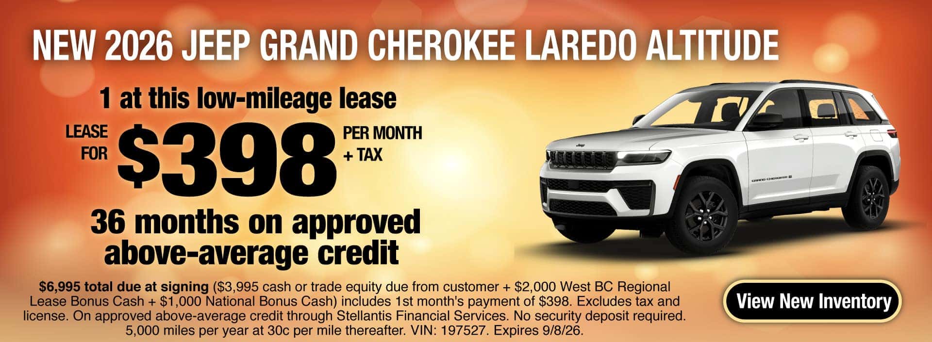 Lease a New 2026 Jeep Grand Cherokee Laredo Altitude for $398 per month + tax for 36 months on approved above-average credit. Expires 9/8/26.
