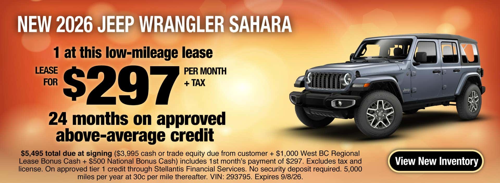 Lease a New 2026 Jeep Wrangler Sahara for $297 per month + tax for 24 months on approved above-average credit. Expires 9/8/26.