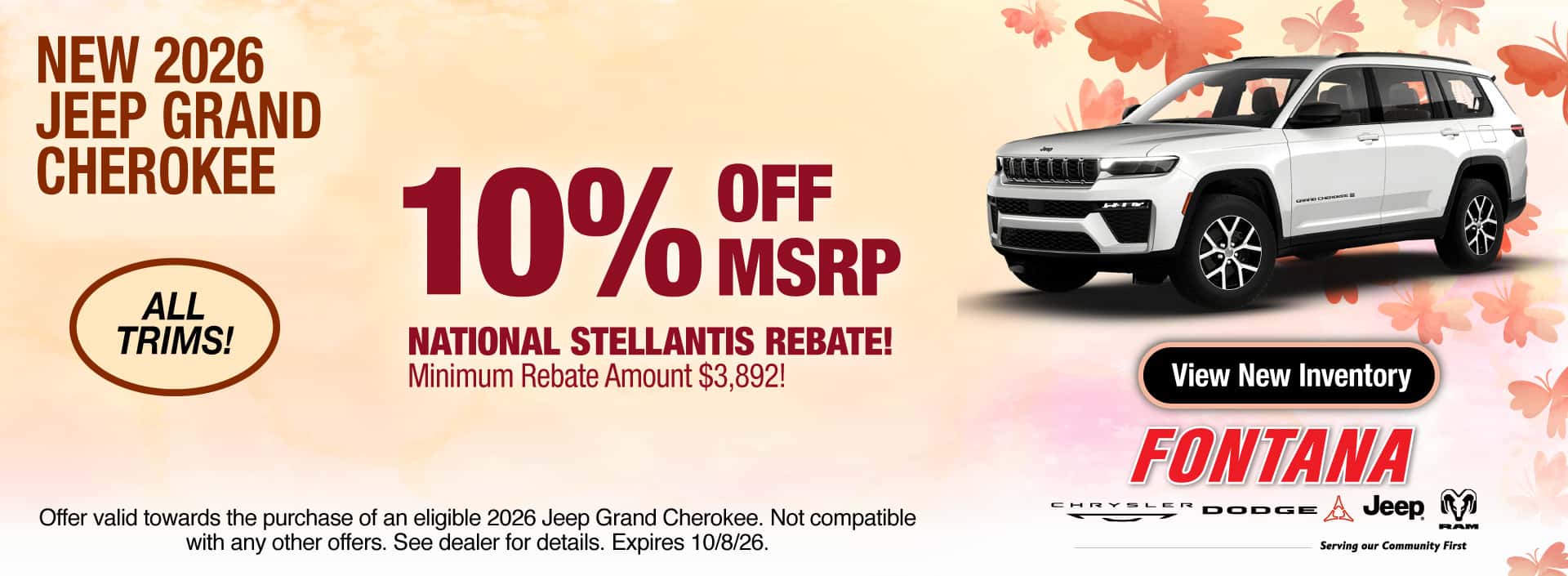 Get 10% off MSRP National Stellantis Rebate on New 2026 Jeep Grand Cherokee! Minimum Rebate Amount $3,892! Offer valid towards the purchase of an eligible 2026 Jeep Grand Cherokee. Not compatible with any other offers. See dealer for details. Expires 10/8/26.
