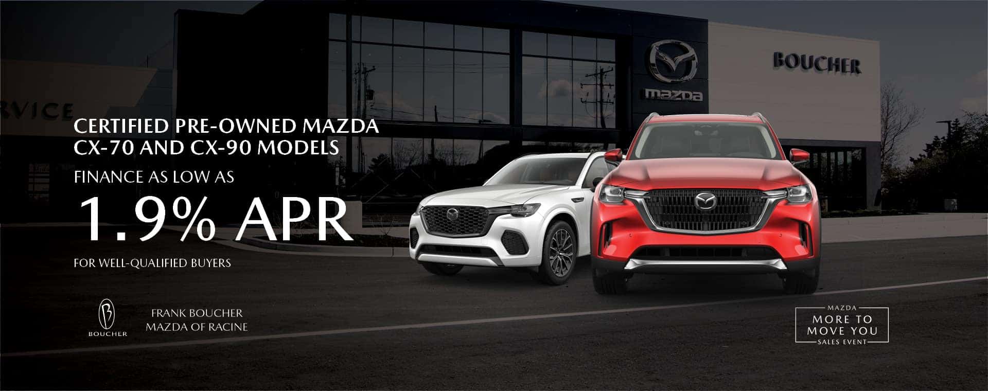 Finance as Low as 1.9% APR on Certified Pre-Owned Mazda CX-70 and CX-90 Models!