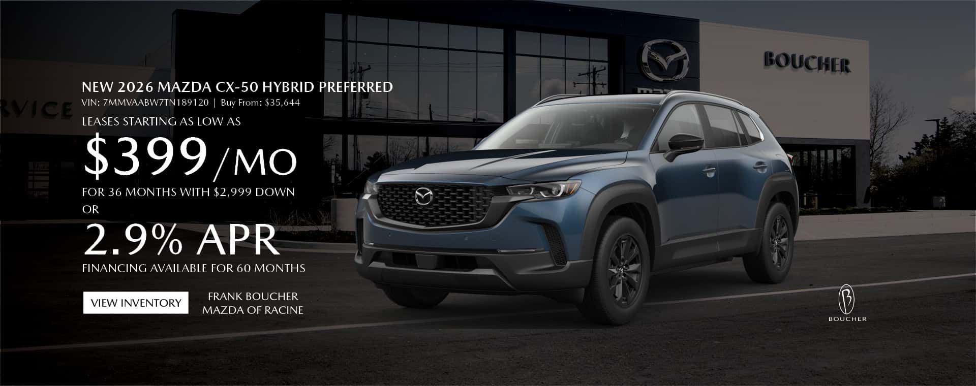 Lease a New 2026 Mazda CX-50 Hybrid Preferred for $399/MO OR 2.9% APR Financing