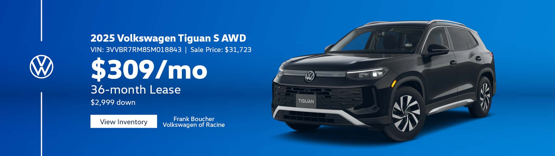 July 25 - 2025 Volkswagen Tiguan S AWD in Racine, WI