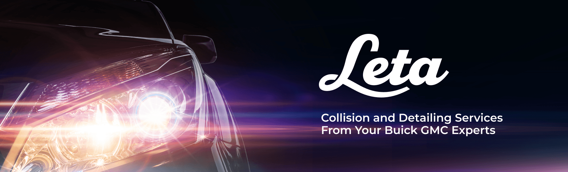 Leta - Collision and Detailing Services from your Buick GMC Experts