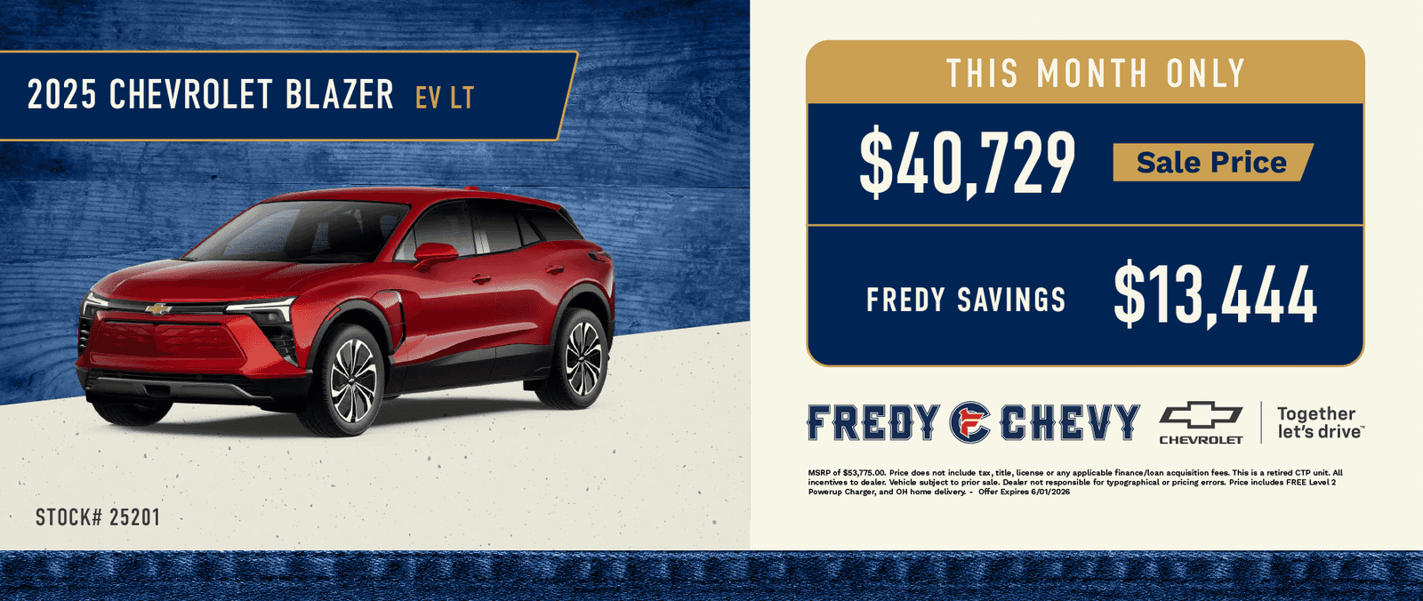 THIS MONTH ONLY $40,729 Sale Price FREDY SAVINGS $13,444 FREDY C CHEVY CHEVROLET Together let's drive™ MSRP of $53,775.00. Price does not include tax, title, license or any applicable finance/loan acquisition fees. This is a retired CT unit. All incentives to dealer. Vehicle subject to prior sale. Dealer not responsible for typographical or pricing errors. Price includes FREE Level 2 Powerup Charger, and OH home delivery. - Offer Expires 6/01/2026