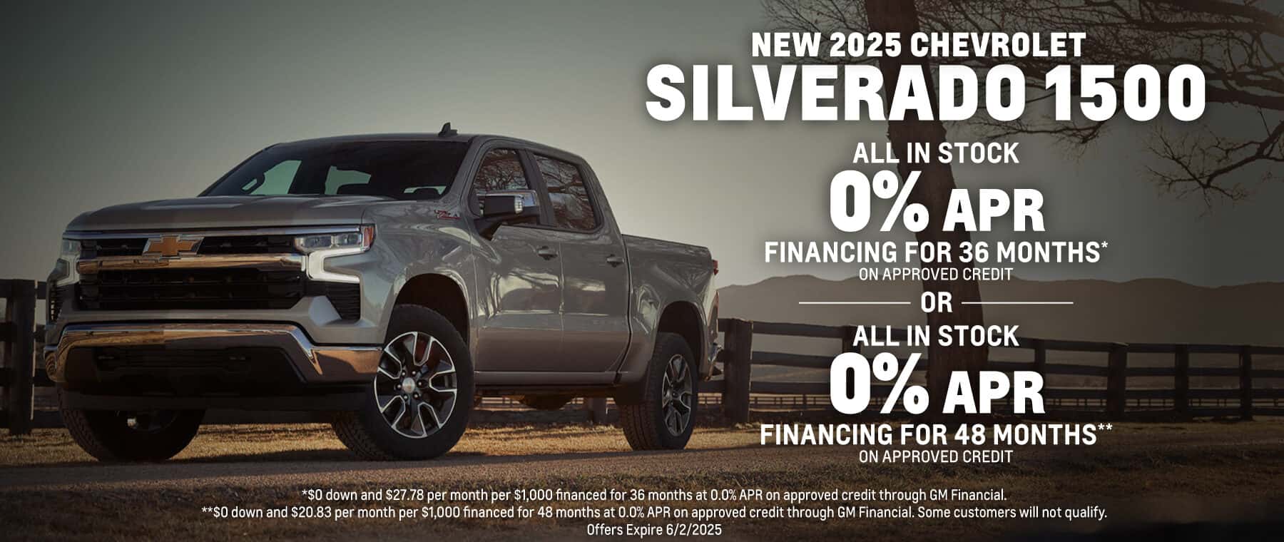 Get 0% APR financing for 36 or 48 months on approved credit on a New 2025 Chevrolet Silverado 1500