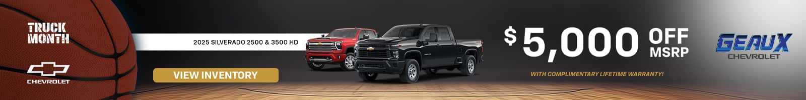 Geaux Chevrolet - Mar 25 - Multi-vehicle Offers - Silverado HD