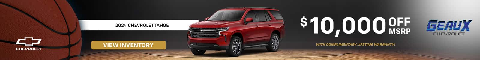Geaux Chevrolet - Mar 25 - Multi-vehicle Offers - Tahoe - 1600x200