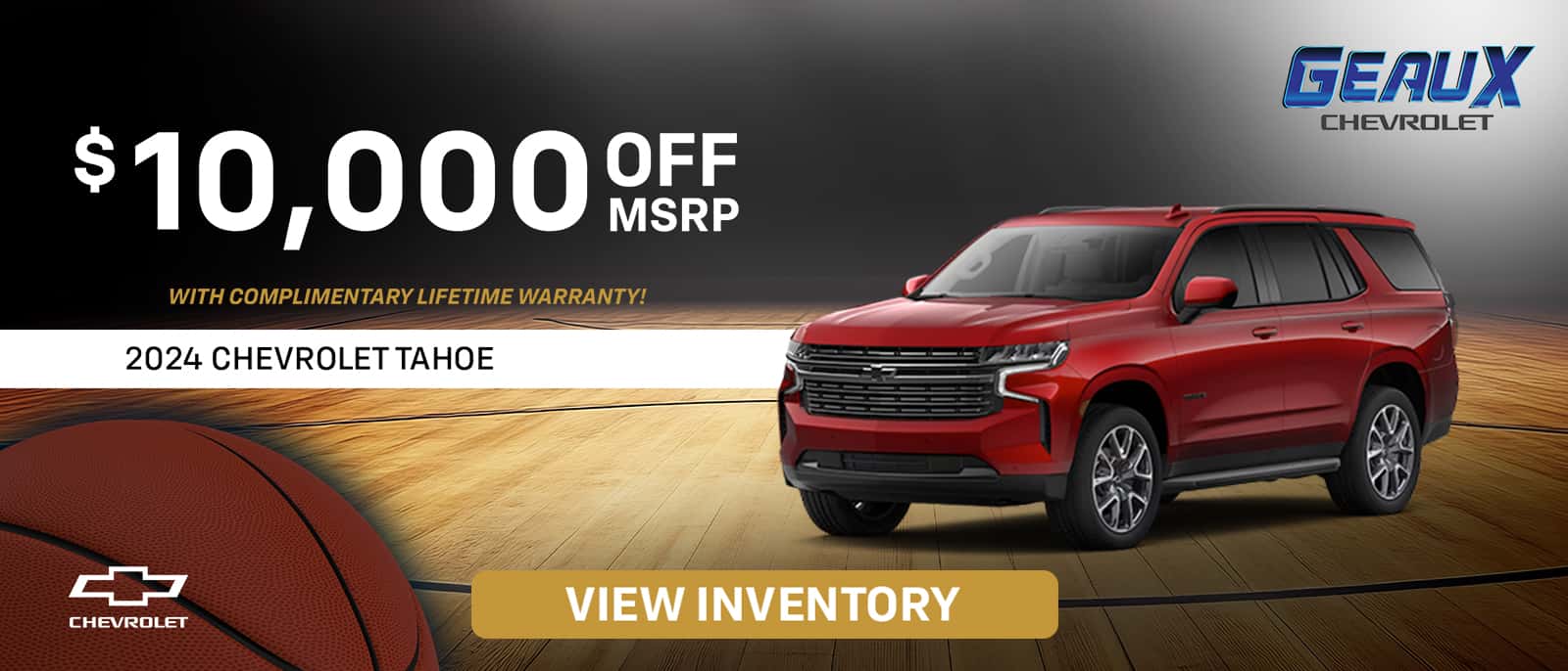 Geaux Chevrolet - Mar 25 - Multi-vehicle Offers - Tahoe - 1600x686