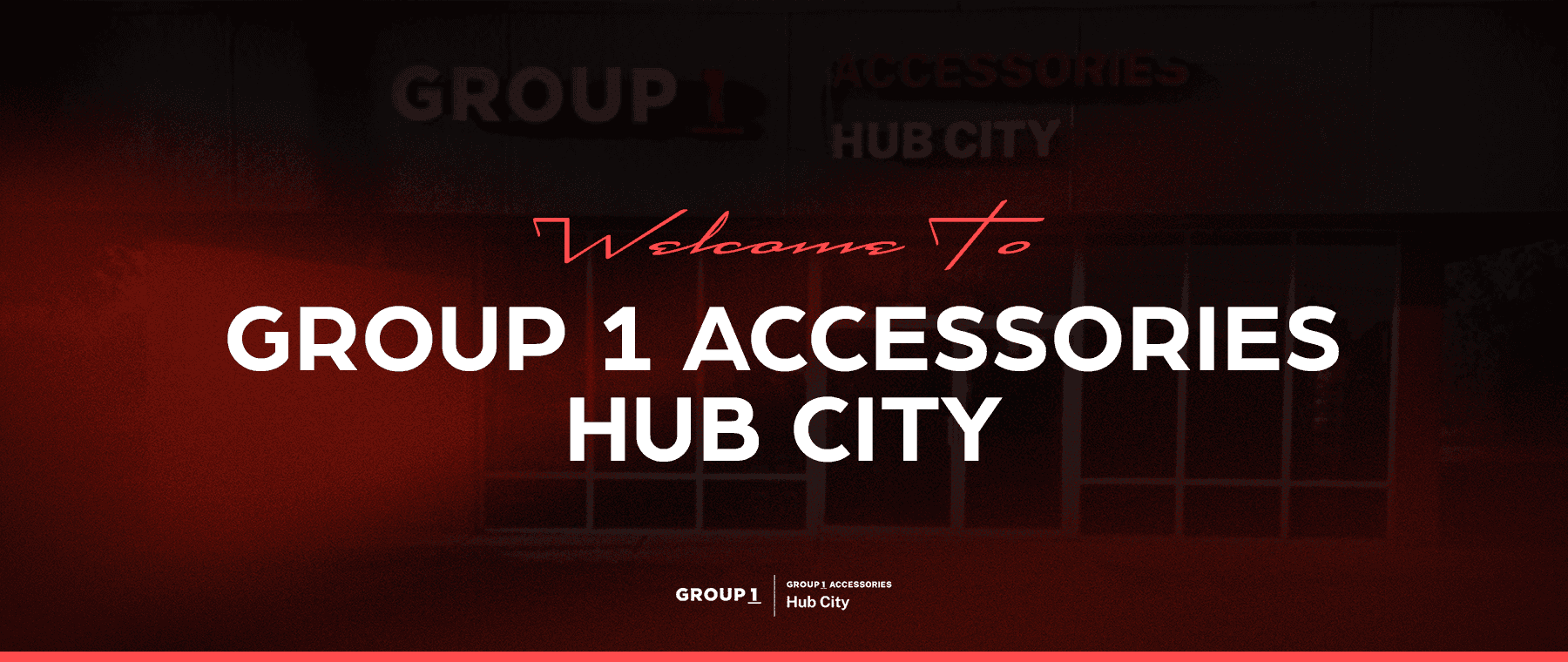 Welcome to Group 1 Accessories Hub City