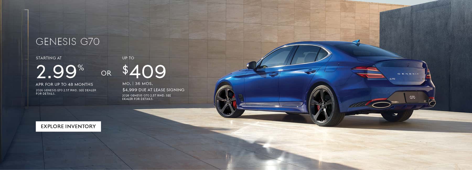 Lease 2026 G70 for as low as $409 a month for 36 months with $4,999 due at signing.