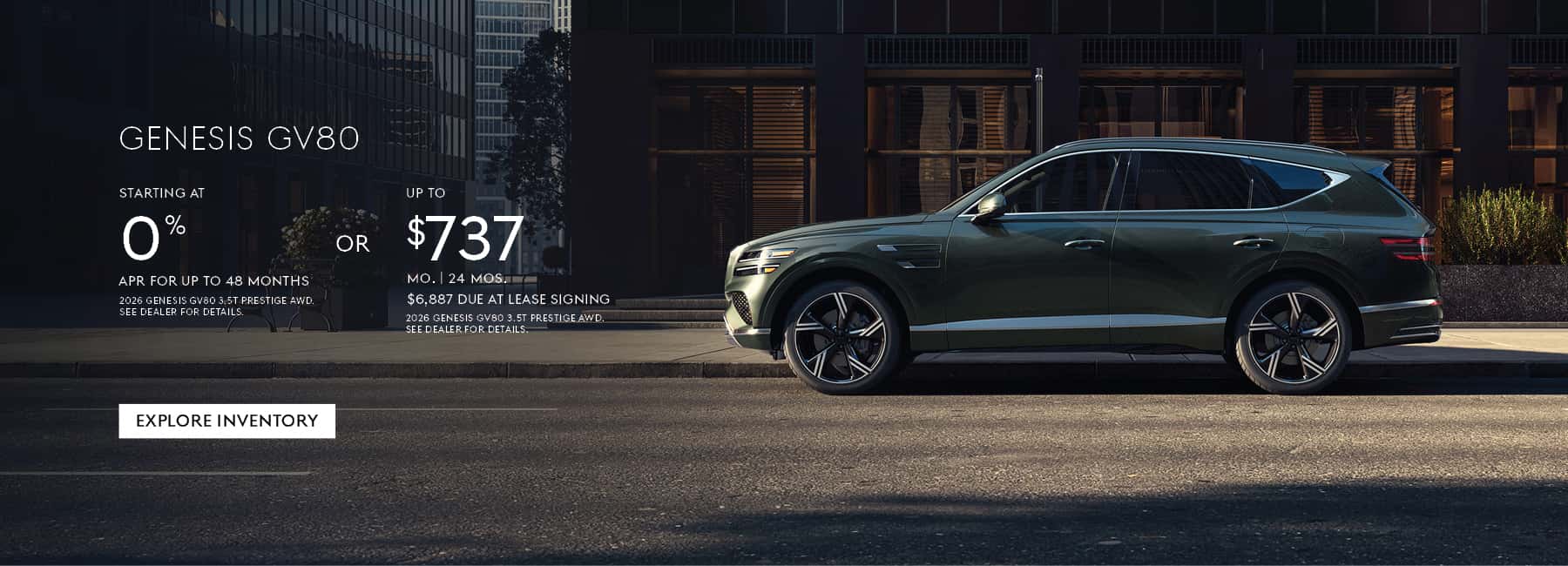 0% APR Financing available for up to 48 months on select 2026 GV80 3.5T Prestige!