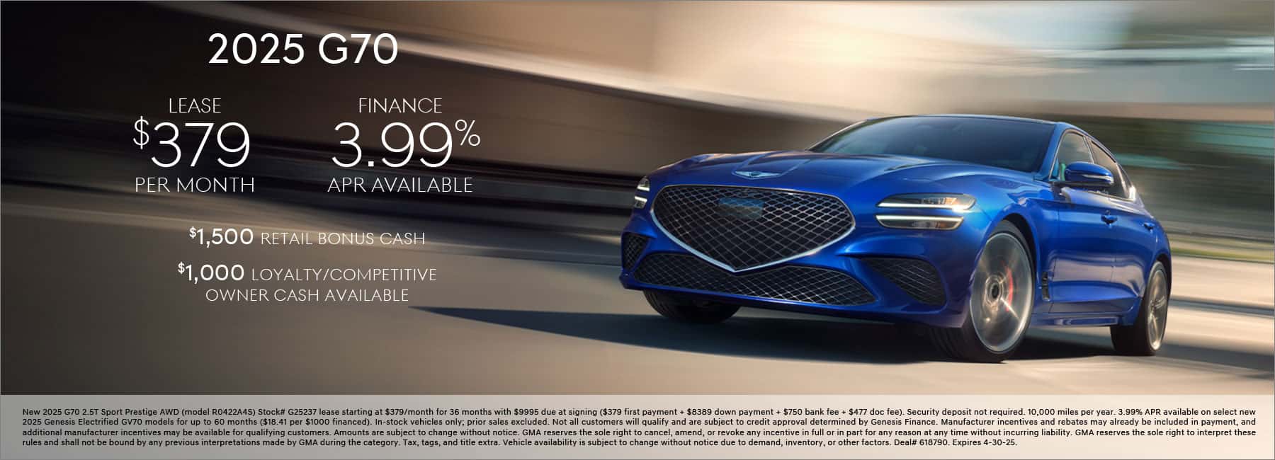 $379/mo. leases a New 2025 Genesis G70 at Genesis of Conshohocken. View All Specials...