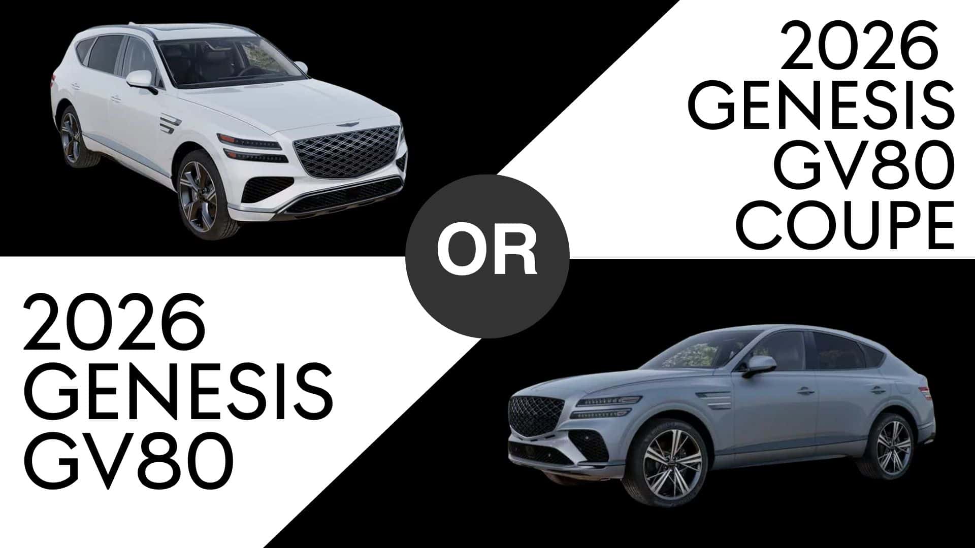The difference between the 2026 Genesis GV80 and the 2026 Genesis GV80 Coupe