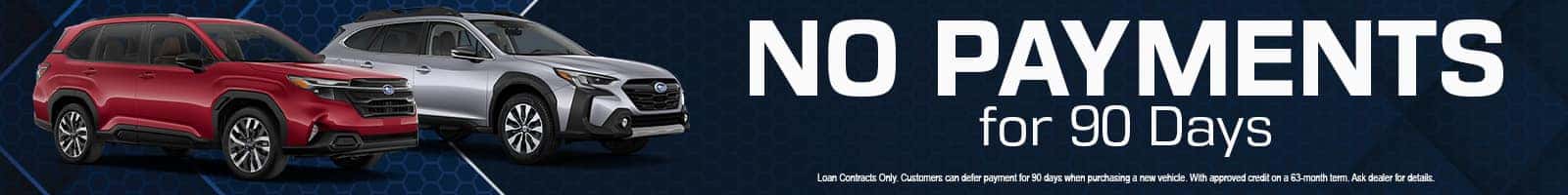 No Payments for 90 Days