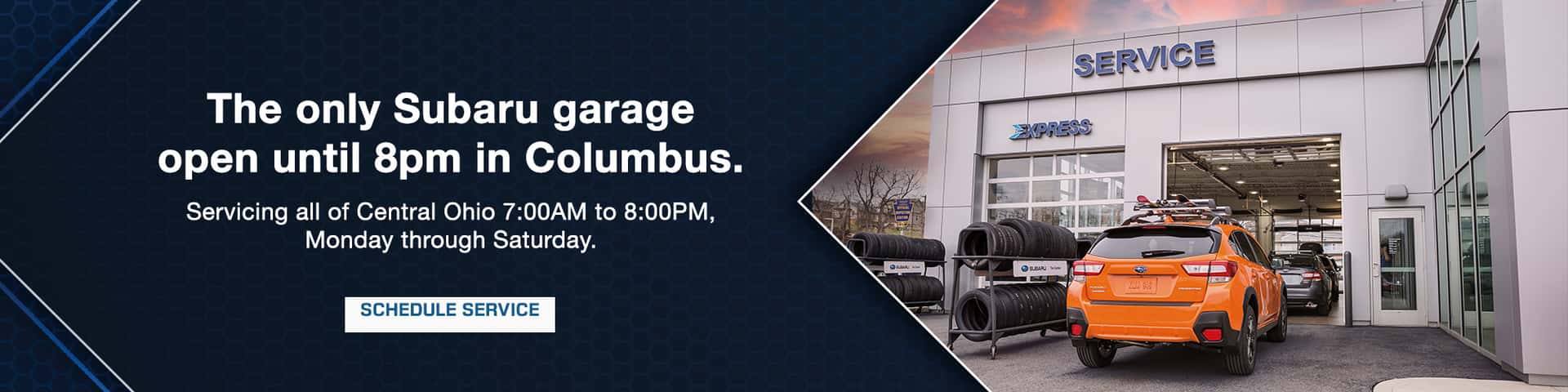 Subaru garage open until 8 PM