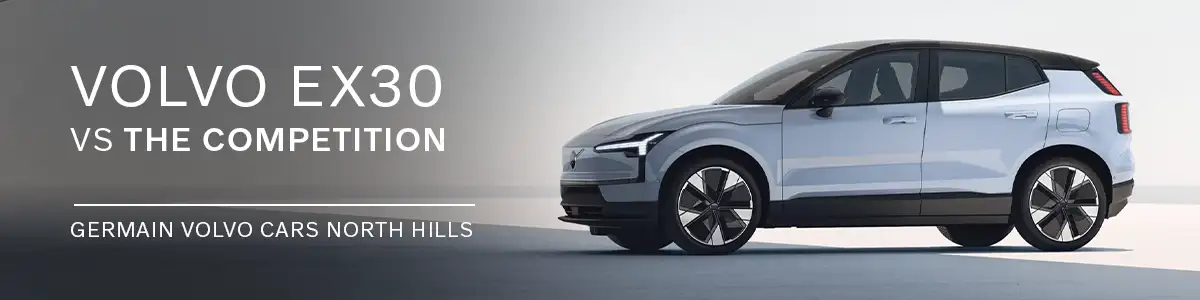 EX30 VS The Competition - Germain Volvo Cars North Hills
