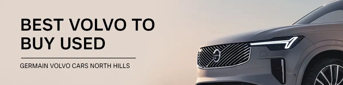 Best Volvo To Buy Used - Germain Volvo Cars North Hills