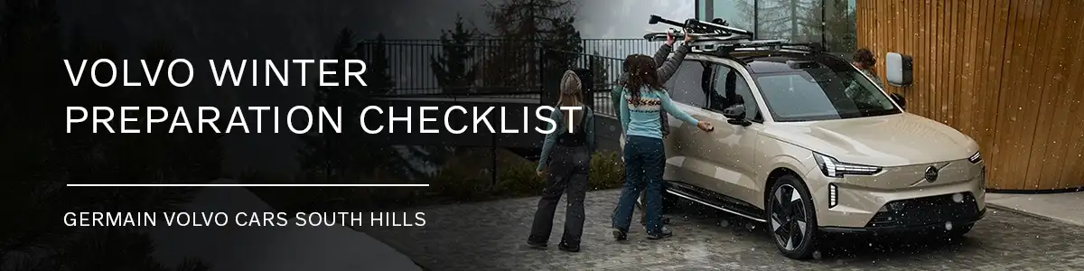 Winter Preparation Checklist - Germain Volvo Cars South Hills