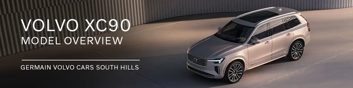 Volvo XC90 Overview - Volvo Cars South Hills