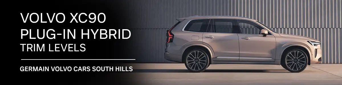 XC90 Plug-In Hybrid Trim Levels - Volvo Cars South Hills