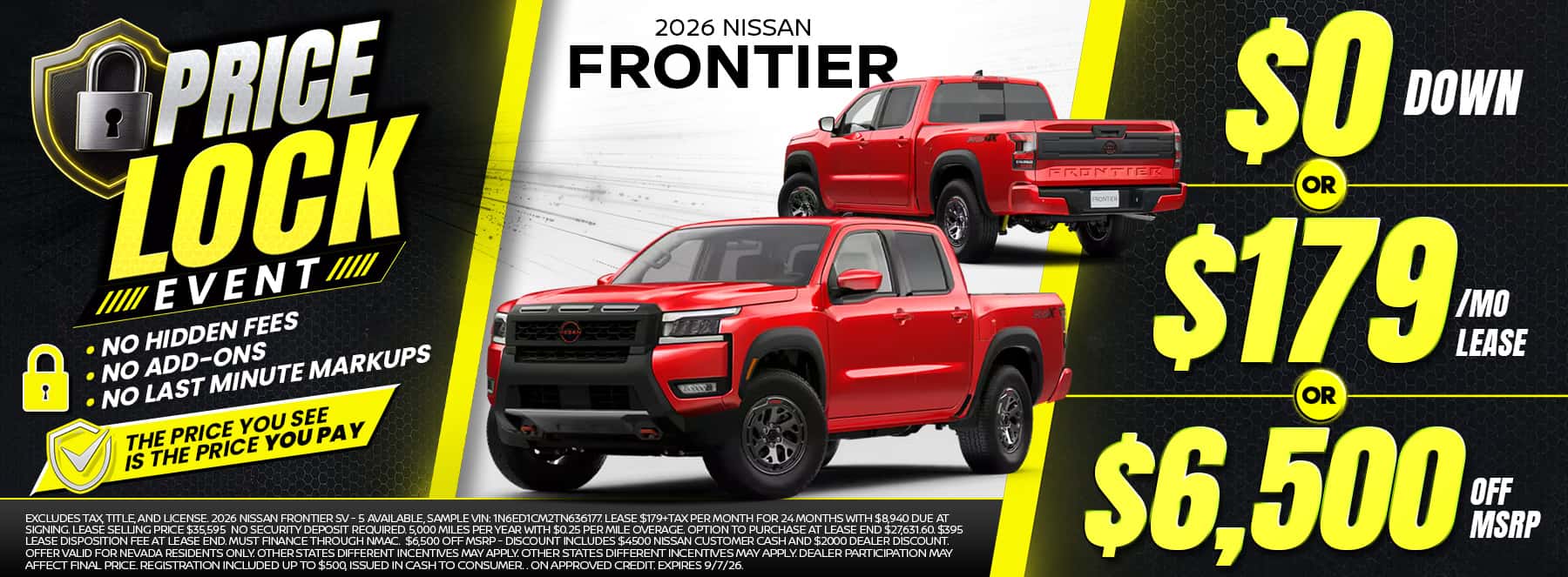 Shop the 2026 Nissan Frontier midsize truck—choose $0 down, a $179-per-month lease, or $6,500 off MSRP during the Price Lock Event.
