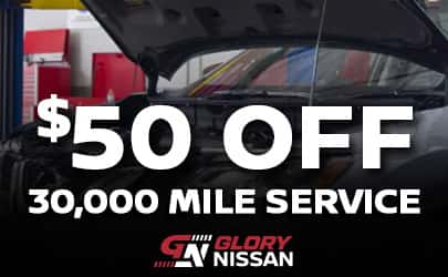 Save $50 on your Nissan 30,000-mile maintenance service at Glory Nissan. Comprehensive factory-recommended maintenance helps improve reliability, performance, and vehicle longevity.