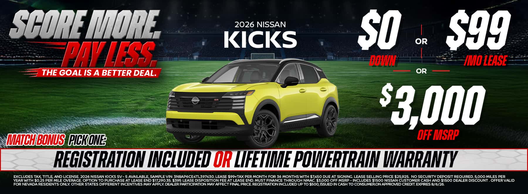 Get into a new 2026 Nissan Kicks with $0 down, lease from just $99 per month, or save $3,000 off MSRP. Pick your Match Bonus and enjoy incredible SUV value at Glory Nissan.