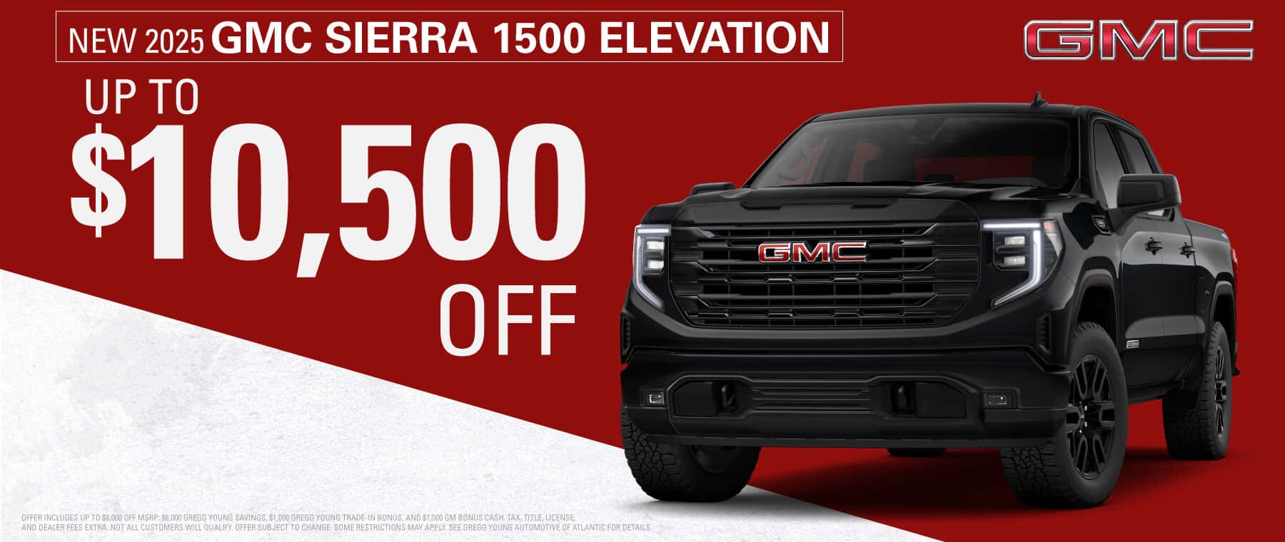 2025 GMC SIERRA 1500 UP TO $10,500 OFF MSRP