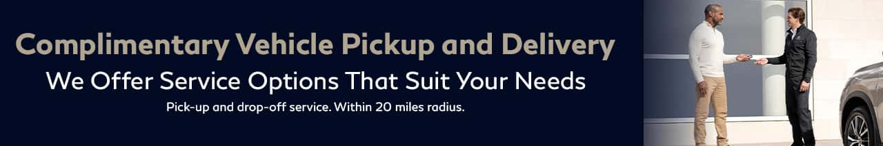 Gregory INFINITI Complimentary Vehicle Pickup and Delivery Banner