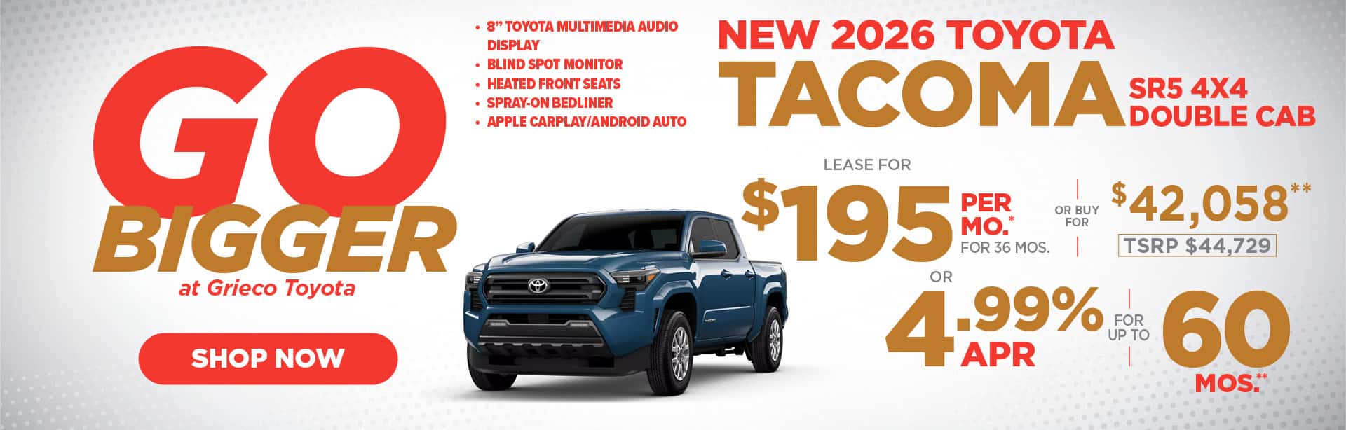 6078750-MTP—Oct-26-Go-Bigger-WBs10-1920X614-TACOMA