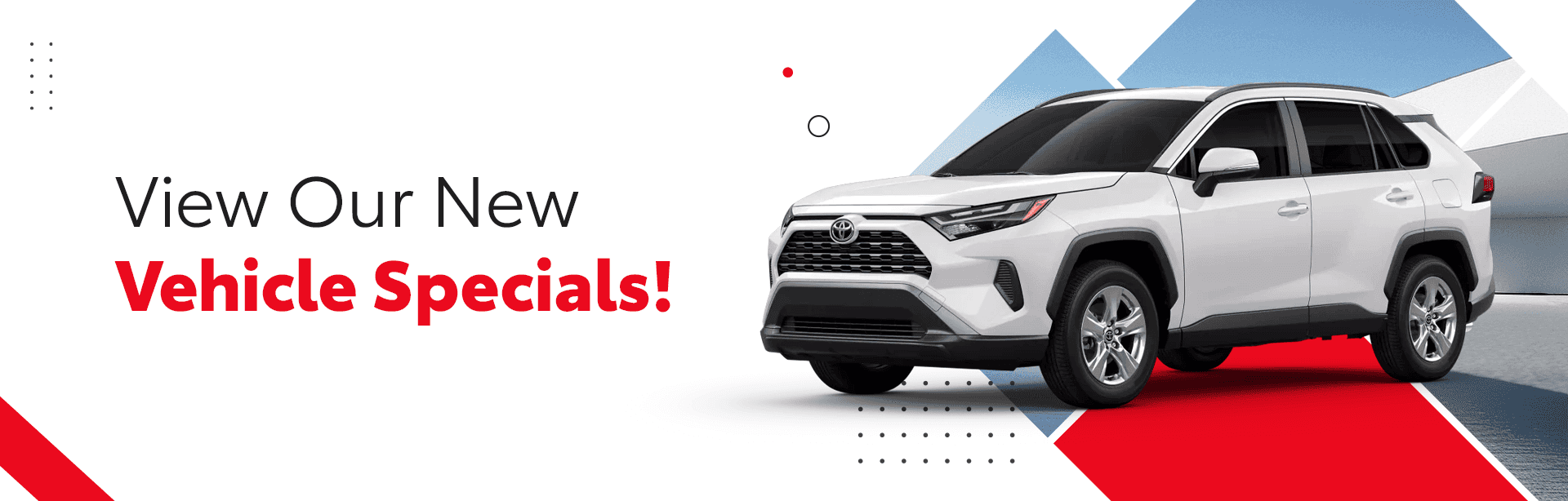 View Our New Vehicle Specials!