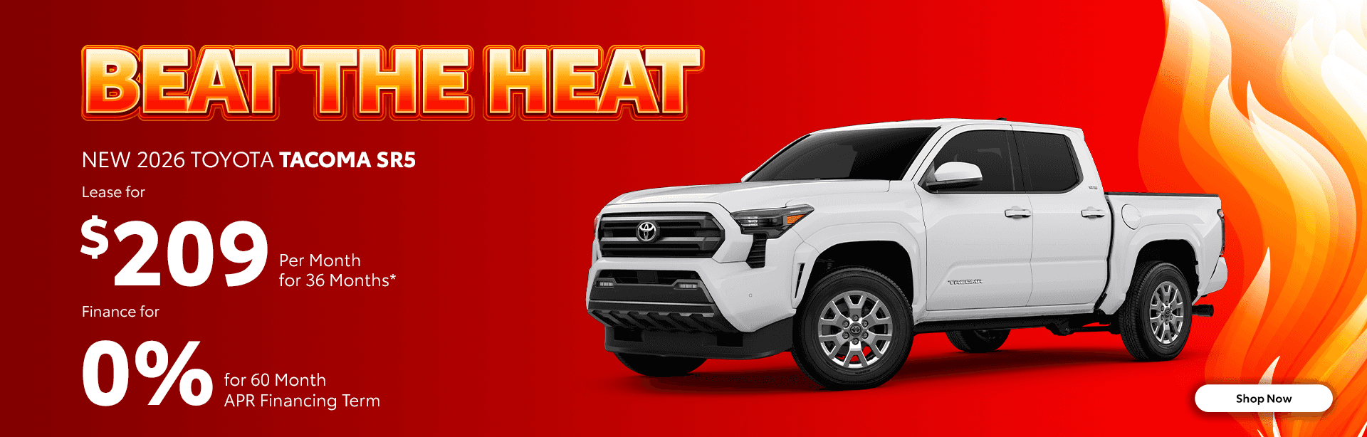 NEW 2026 TOYOTA TACOMA SR5 Lease for $209/mo for 36 months* Finance for 0% for 60 Month APR Financing Term