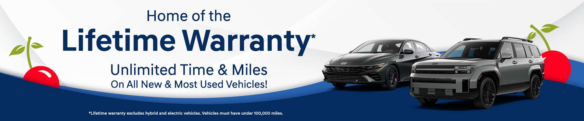 Home of the Lifetime Warranty