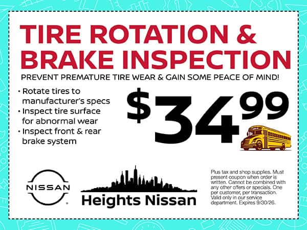 Tire Rotation & Brake Inspection | Heights Nissan