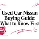 used nissan buying guide