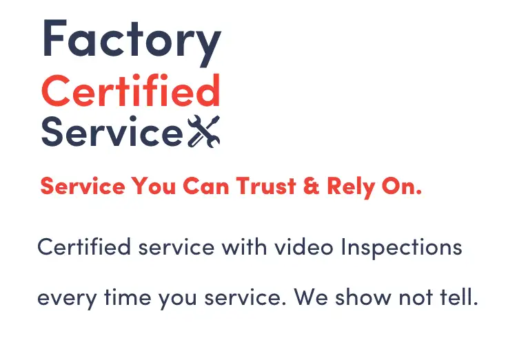 Factory Certified Service