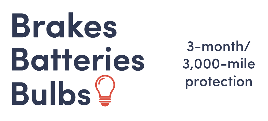 Brakes, Batteries, Bulbs: 3-month / 3,000-mile protection