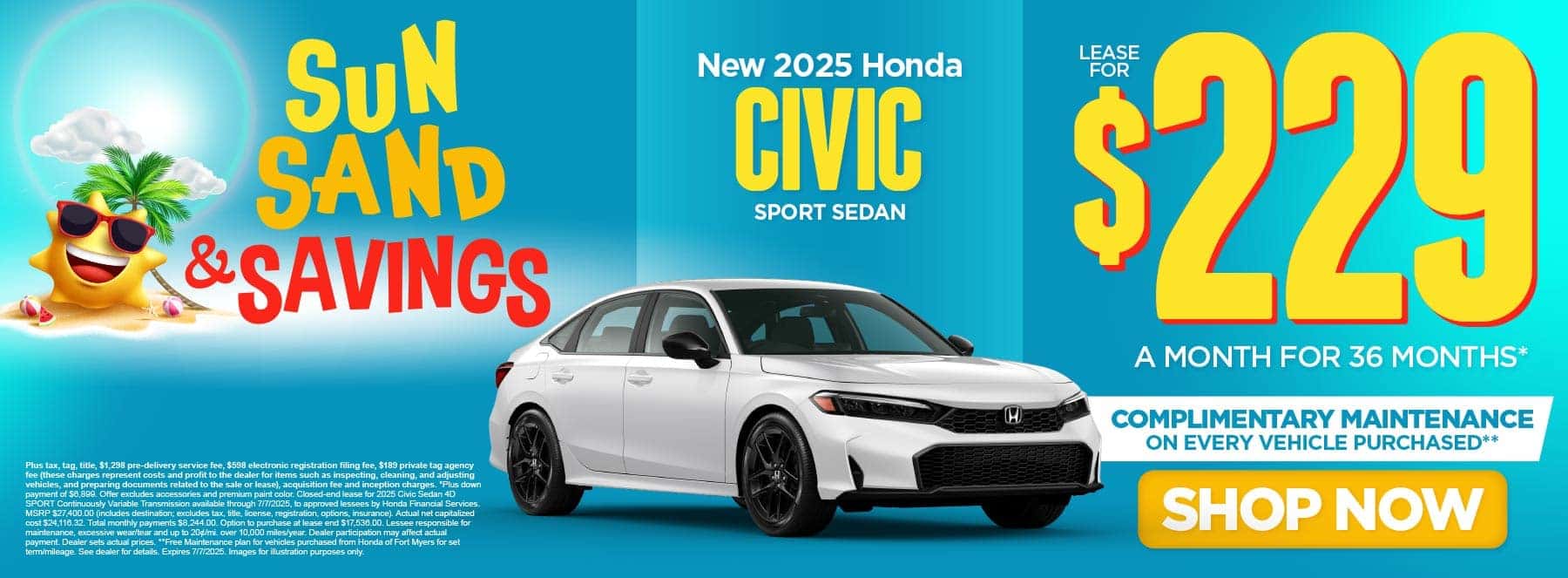 New 2025 Civic Sport Sedan Lease for $229/mo for 36 months* Free Maintenance on Every Vehicle Purchased** Shop Now