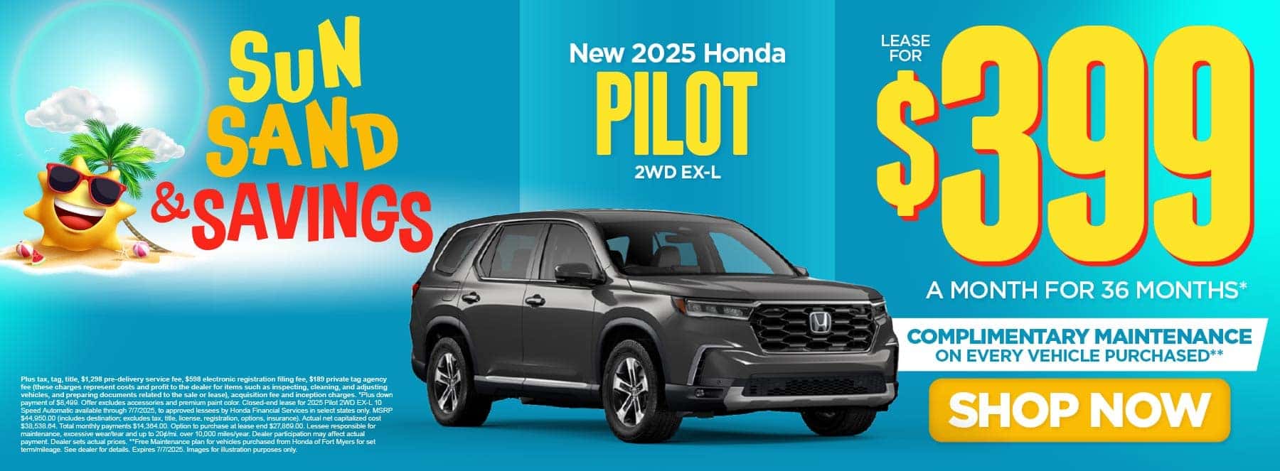 New 2025 Honda Pilot 2WD EX-L Lease for $399/mo for 36 months* Free Maintenance on Every Vehicle Purchased** Shop Now