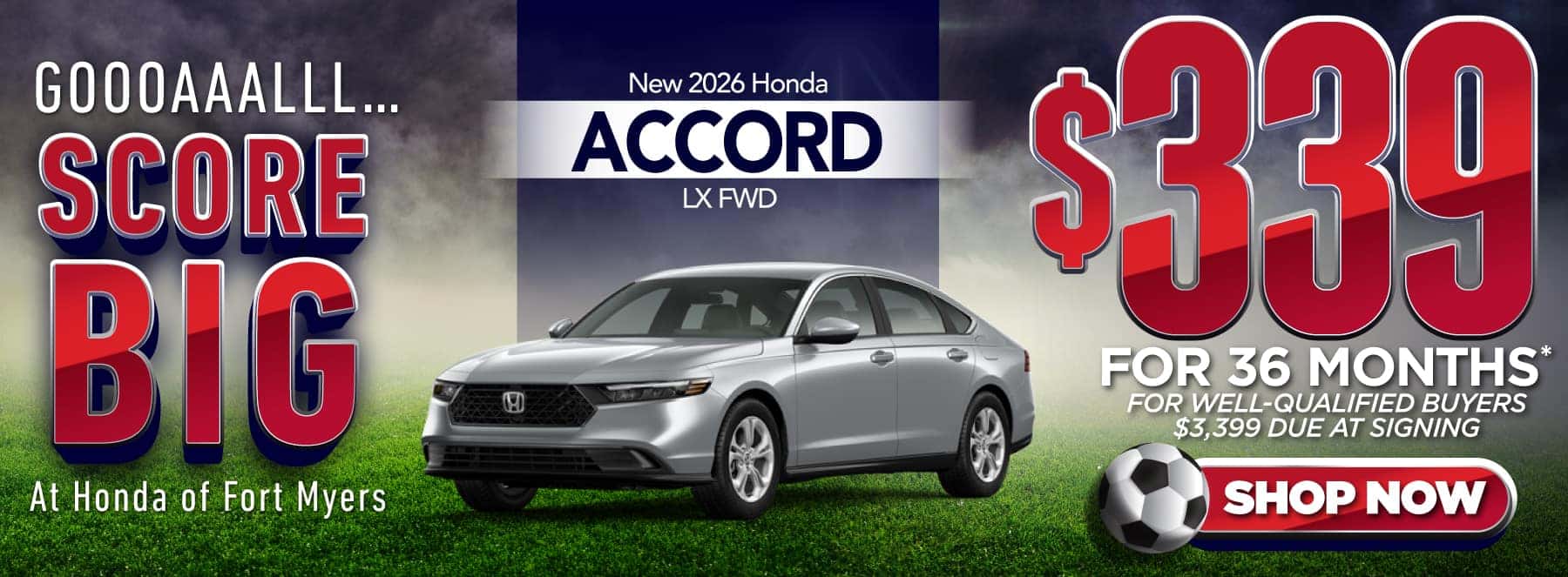 New 2026 Honda Accord LX FWD "$339/Month For 36 Months* For Well-Qualified Buyers $3,399 Due at Signing"