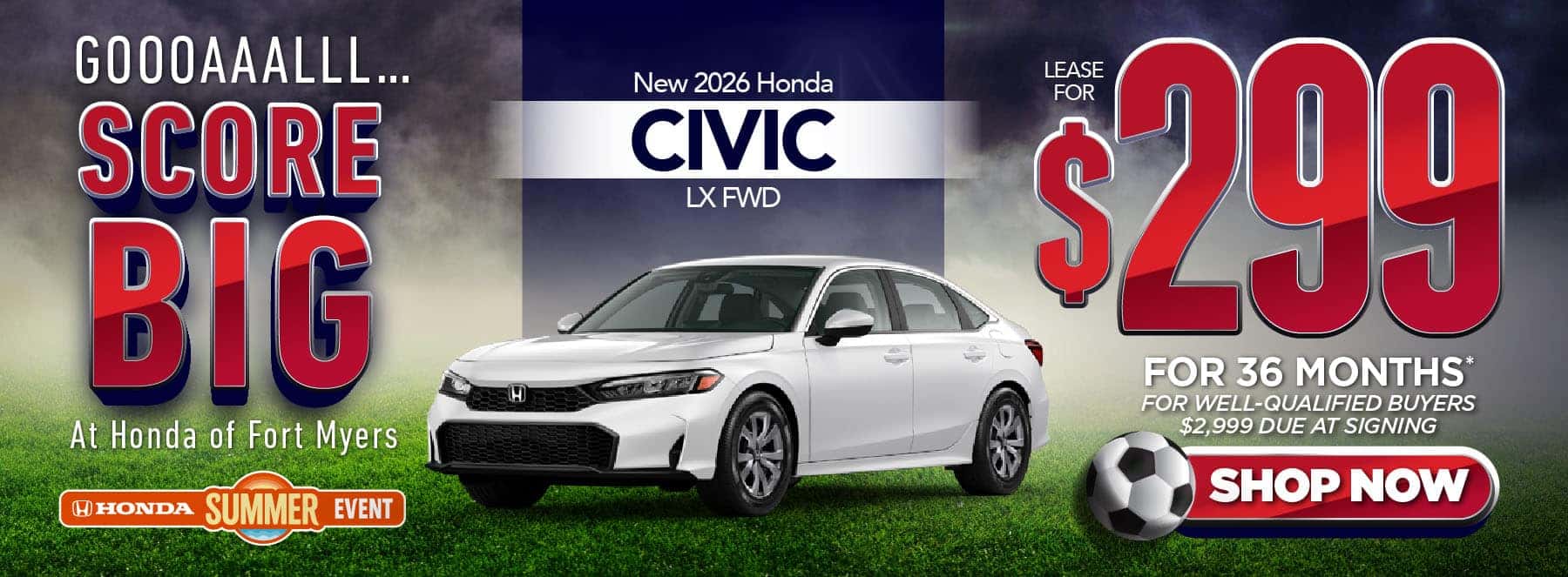 New 2026 Honda Civic LX FWD "$299/Month For 36 Months* For Well-Qualified Buyers $2,999 Due at Signing"